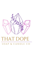 That Dope Soap & Candle Co