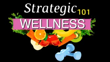 UNDER CONSTRUCTION
Strategic Wellness 101