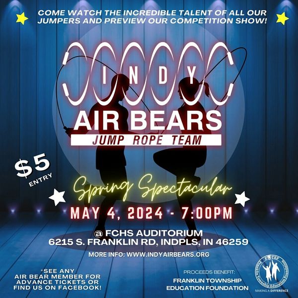 Poster for Indy Air Bears jump rope team's Spring Spectacular event on May 4, 2024.
