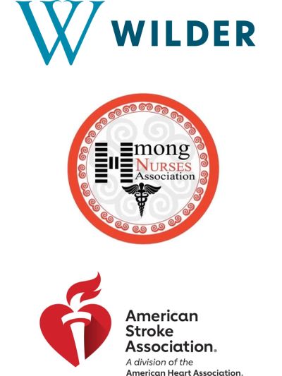 Three organization logos: Wilder, Hmong Nurses Association, American Stroke Association.