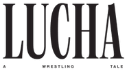 LUCHA VIDA - Wrestle life