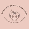 Speak Easy English with Yvette