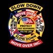 Slow Down Move Over Inc.
