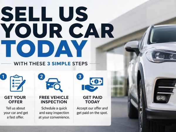 Sell your car today with three simple steps and get paid fast.