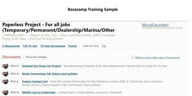 I utilized a web application called Basecamp to manage projects and people. Additionally, I automate
