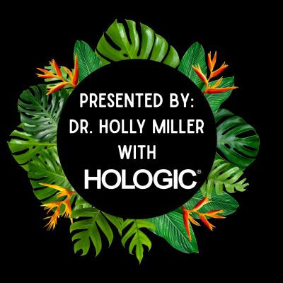 Presentation credit by Dr. Holly Miller with Hologic.