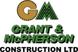 Grant & McPherson Construction Ltd