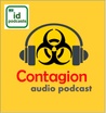 Contagion Podcast