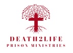 Death2Life 
Prison Ministries
