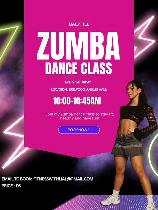Zumba dance class every Saturday at Brewood Jubilee Hall, 10-10:45 AM.