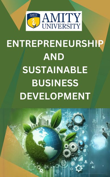 ENTREPRENEURSHIP AND SUSTAINABLE BUSINESS DEVELOPMENT
