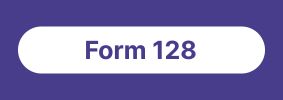 Button labeled 'Form 128' on purple background.