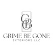 Grime Be Gone Exteriors LLC