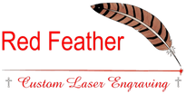 Red Feather Custom Laser Engraving 