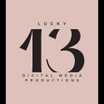 Lucky 13 Digital Media Productions