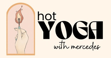 Hot Yoga with Mercedes
