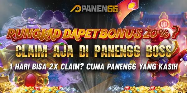 Promotional banner for Panen66 offering a 20% bonus and double daily claims.