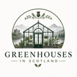 Greenhouses in Scotland