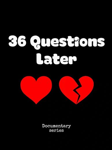 36. Questions later Blind date documentary series 