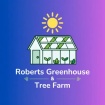 Roberts Greenhouse & Tree Farm