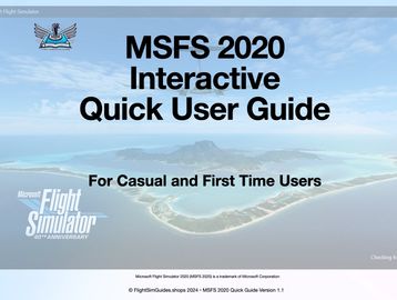 Interactive Quick Guide for the MSFS 2020 flight simulator. Direct to every flight available.