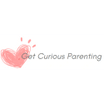 Get Curious Parenting