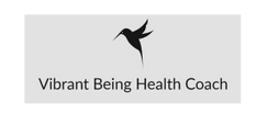 
Vibrant Being 
Health Coach
