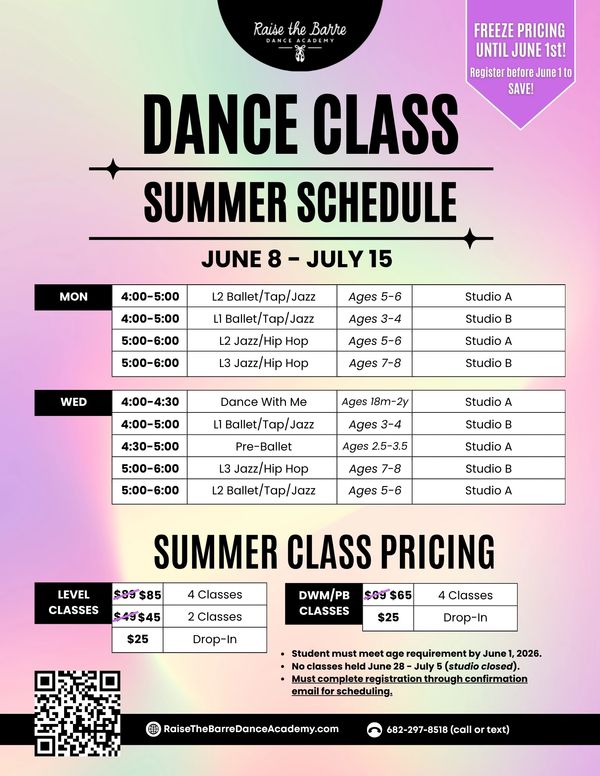 Summer dance class schedule and pricing for ages 2 to 8 at Raise the Barre Dance Academy.