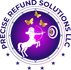 Precise Refund Solutions LLC 