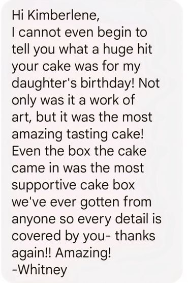 A thank you note praising Kimberlene's amazing cake and packaging for a birthday party.
