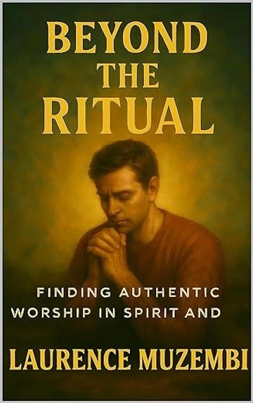 Beyond the Ritual 