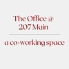 The Office 
@ 207 Main