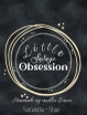 Little Savage Obsession