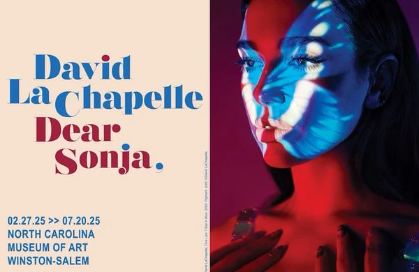 David LaChapelle: Dear Sonja, (NCMA Winston-Salem)March 1–July 20, 2025 David  LaChapelle: Dear Sonj