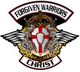 FORGIVEN WARRIORS OF CHRIST