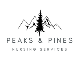 Peaks and Pines Nursing Services