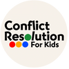Conflict Resolution 
For Kids