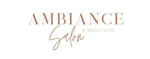 Ambiance Salon 
& 
Bridal Suite