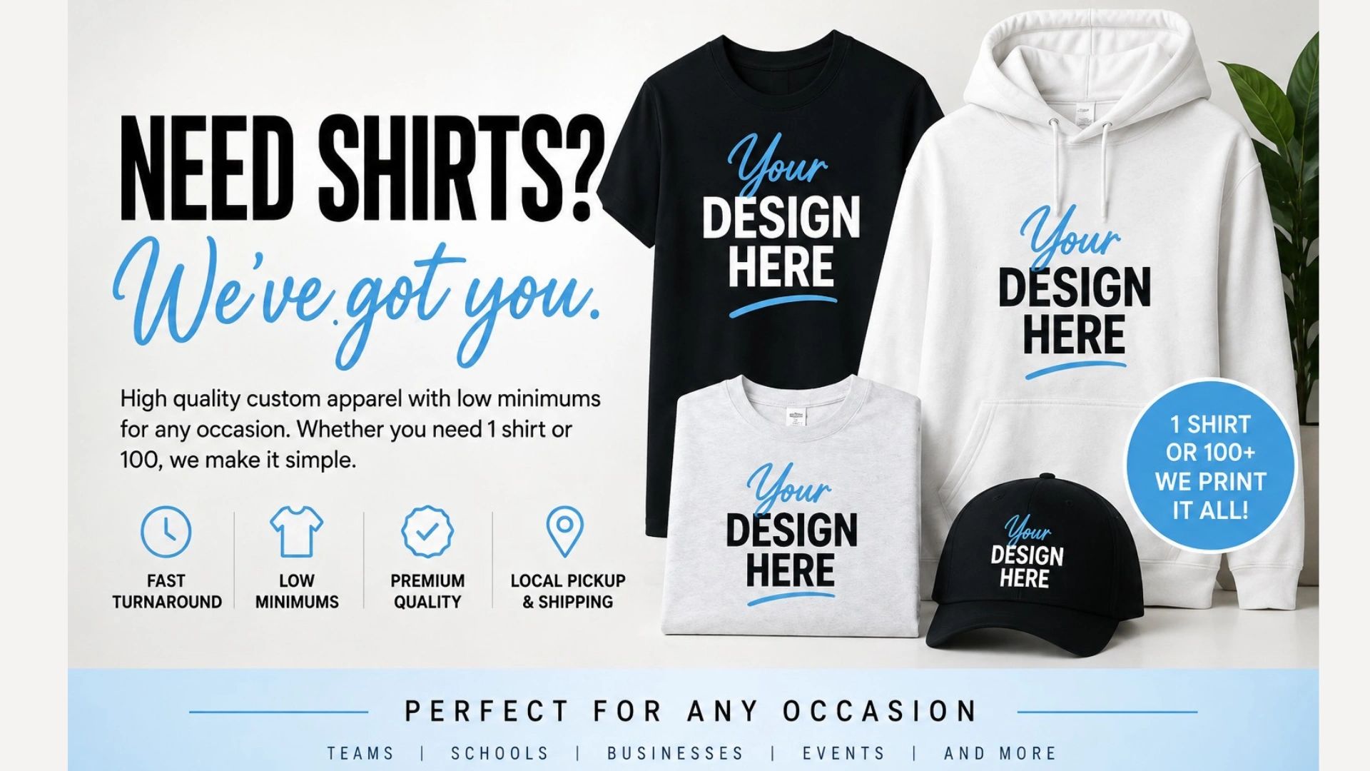 Custom shirts and hoodies with your design.