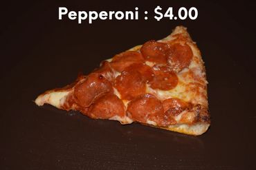 Pepperoni : $4.00