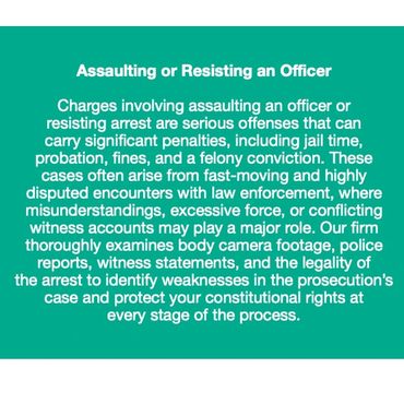 Text describing legal advice on assaulting or resisting an officer charges.