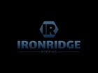 IronRidge Roofing LLC