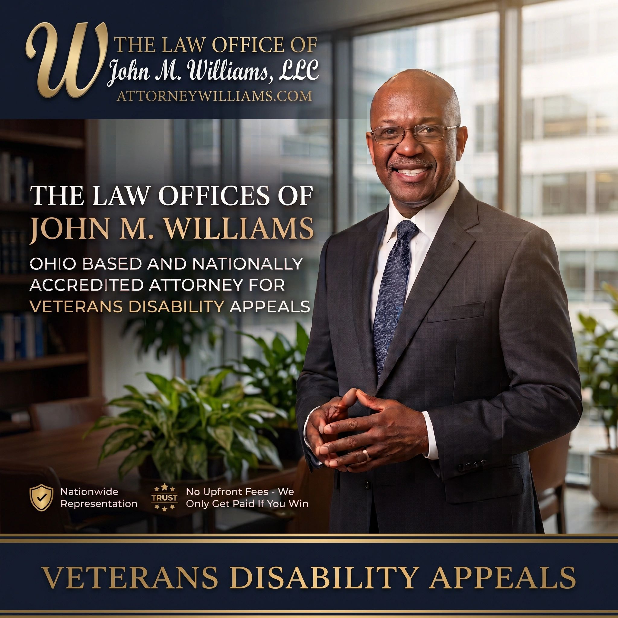 Attorney John M. Williams, Ohio-based and nationally accredited in Veterans Disability Appeals.