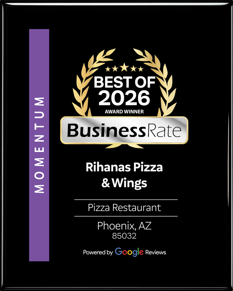 Award plaque for Rihanas Pizza & Wings, Best of 2026 in Phoenix, AZ.