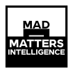 Mad Matters Intelligence