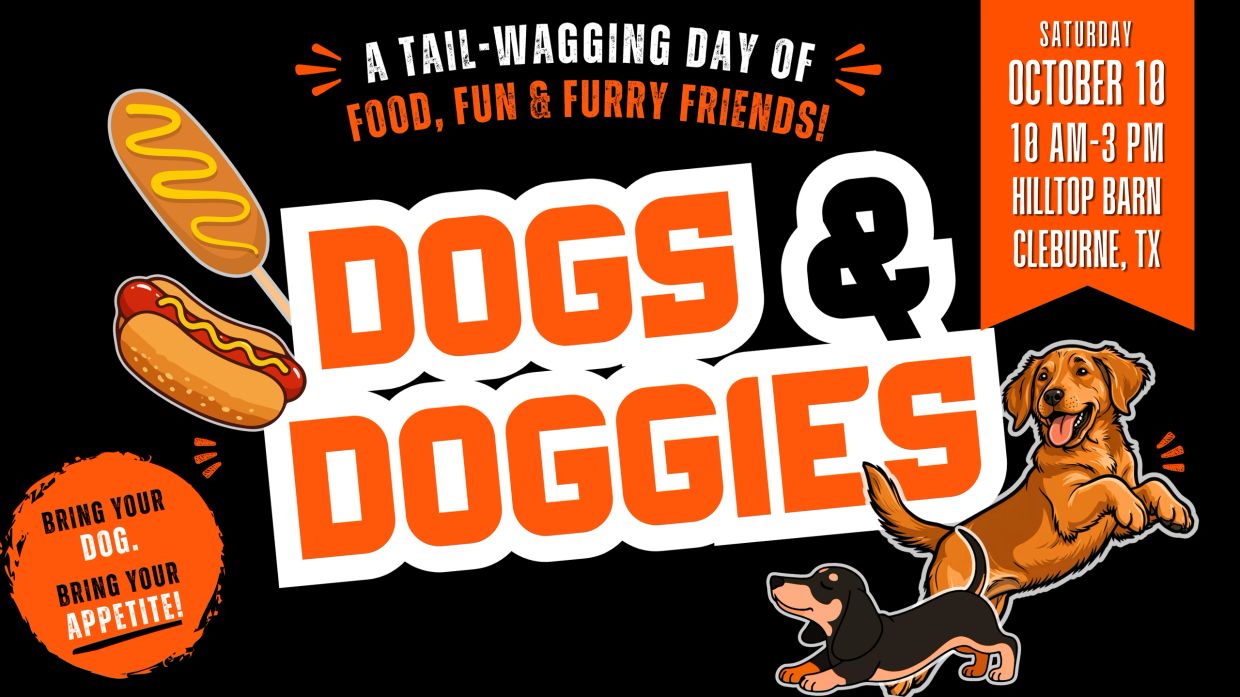 Event poster for Dogs &amp; Doggies on October 10 in Cleburne, TX.