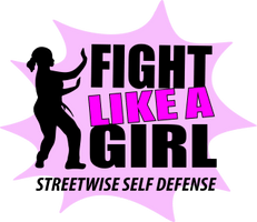 Fight Like A Girl - Streetwise Self Defense