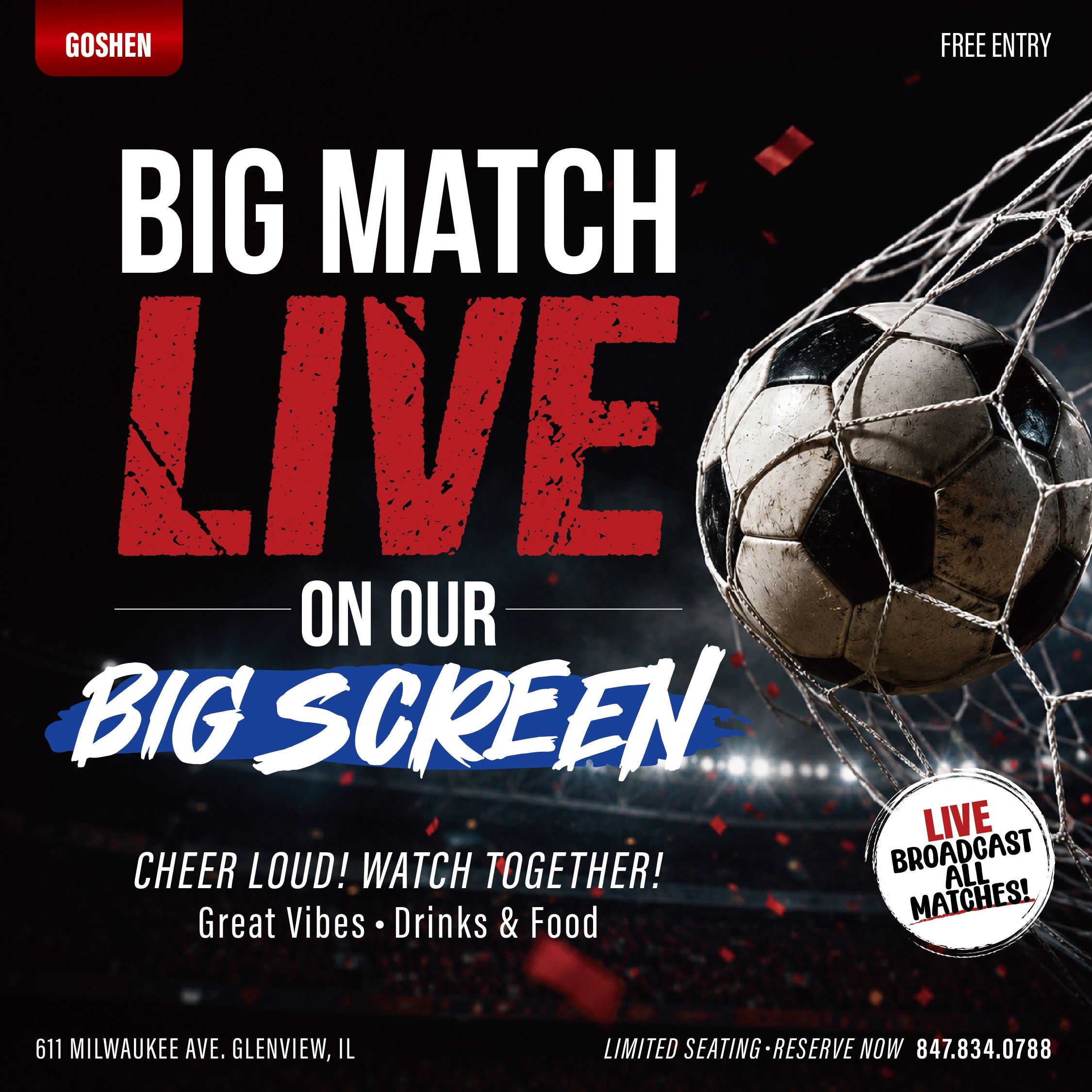 Soccer ball hitting net for a live big match on big screen event with free entry.