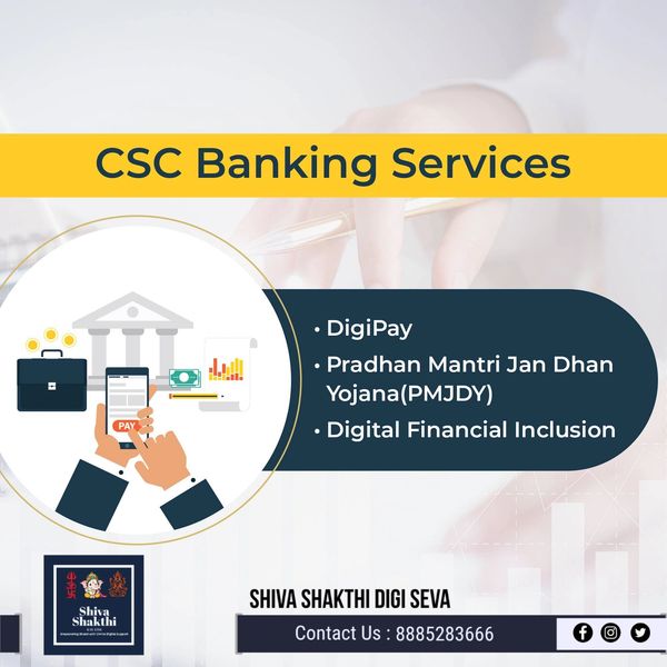 CSC banking services including DigiPay digital payments and PMJDY account facilitation