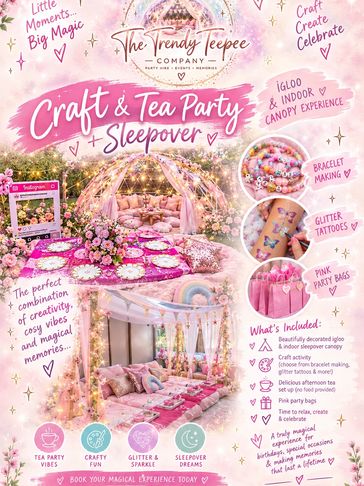 Craft &amp; Tea Party Sleepover with igloo and canopy setup.